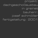 Dachgescho&szlig;ausbau in Grainet