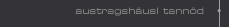 Austragsh&auml;usl Tann&ouml;d